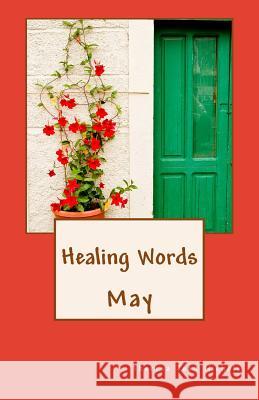 Healing Words: May Theresa Jean Nichols 9781484999394