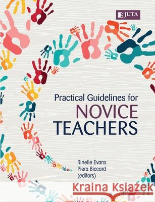 Practical guidelines for novice teachers Rinelle Et Al Evans 9781485125099