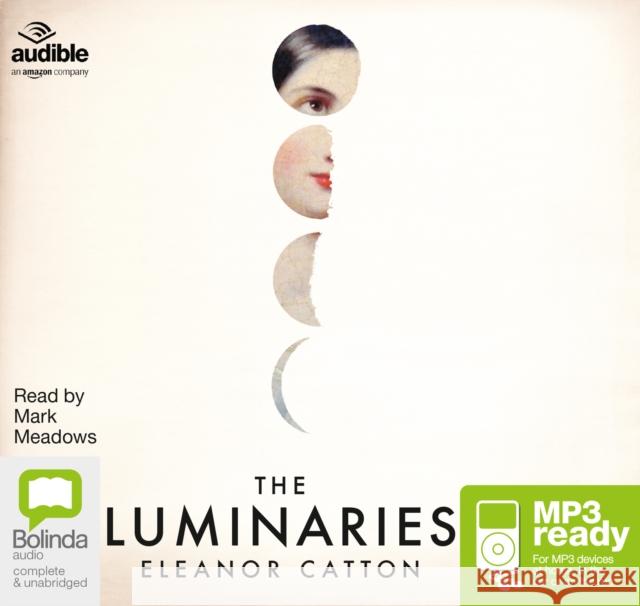 The Luminaries Eleanor Catton 9781486220335 Bolinda Publishing