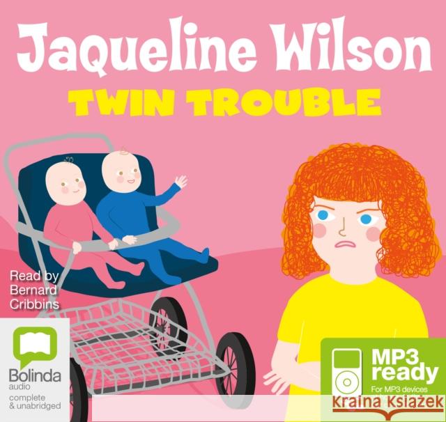 Twin Trouble Wilson, Jacqueline 9781486226733 Bolinda Publishing