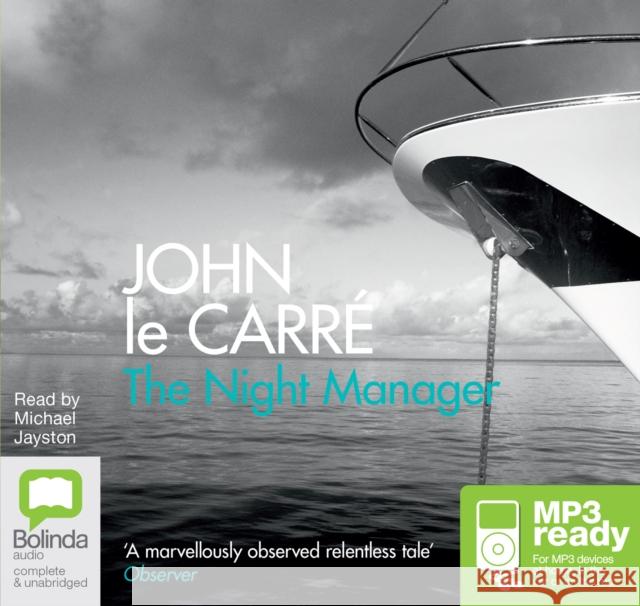 The Night Manager John le Carré, Michael Jayston 9781486231775