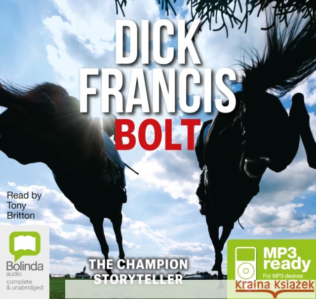 Bolt Dick Francis, Tony Britton 9781486233649