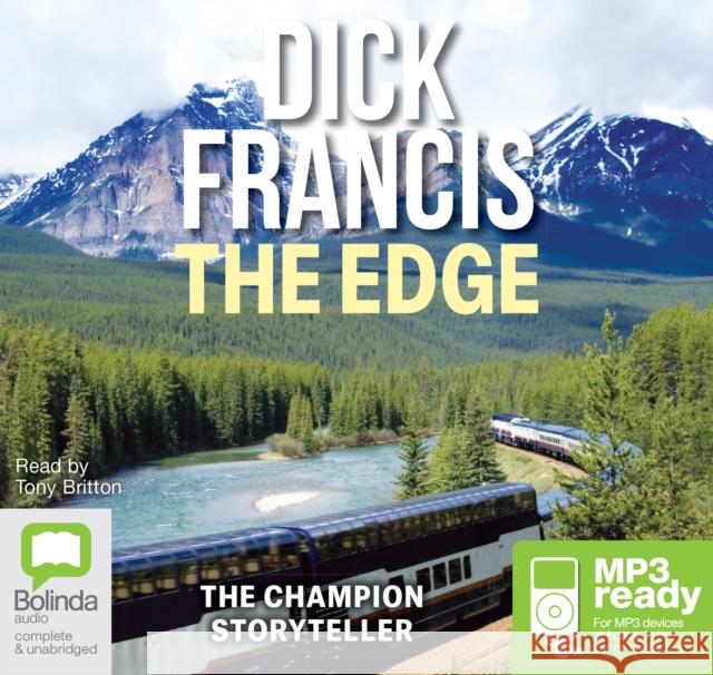 The Edge Dick Francis, Tony Britton 9781486233724 Bolinda Publishing