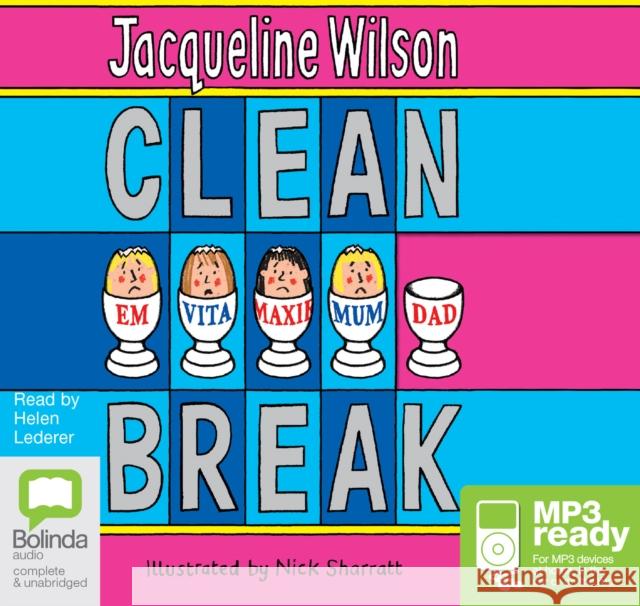 Clean Break Wilson, Jacqueline 9781486235520 Bolinda Publishing