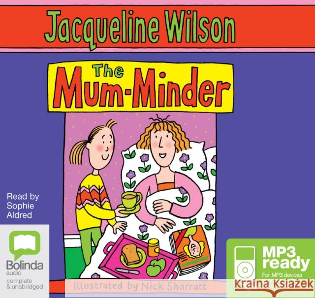 The Mum-Minder Wilson, Jacqueline 9781486237289 Bolinda Publishing