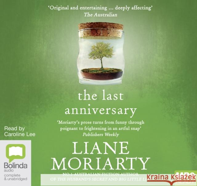 The Last Anniversary Liane Moriarty 9781486240555 Bolinda Publishing