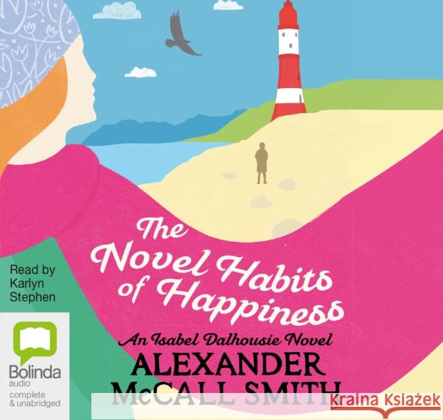 The Novel Habits of Happiness Alexander McCall Smith 9781486285679 Bolinda Publishing