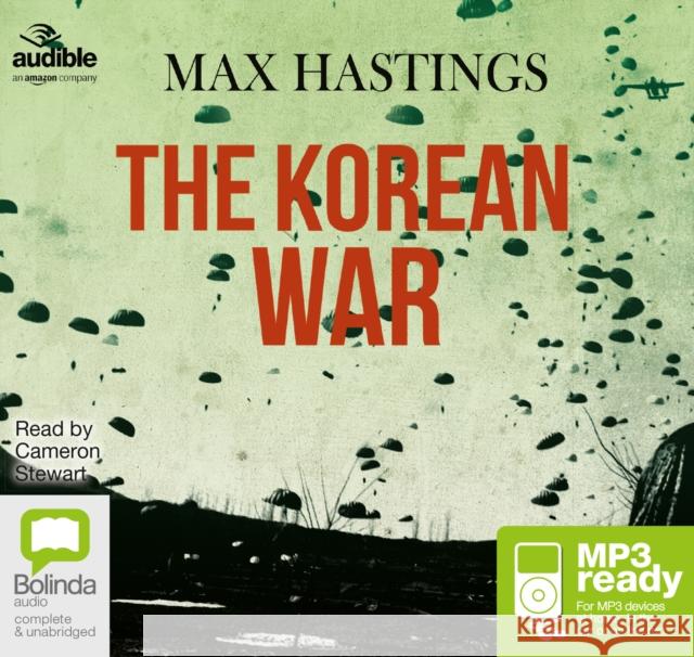 The Korean War Max Hastings 9781486293599 Bolinda Publishing