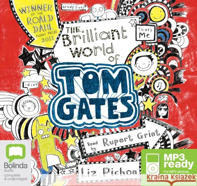 The Brilliant World of Tom Gates Liz Pichon, Rupert Grint 9781486294435