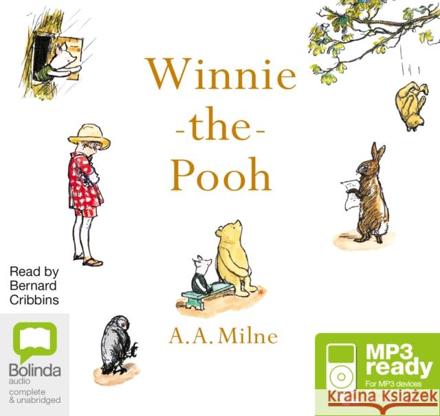 Winnie the Pooh A.A. Milne, Bernard Cribbins 9781486295555 Bolinda Publishing