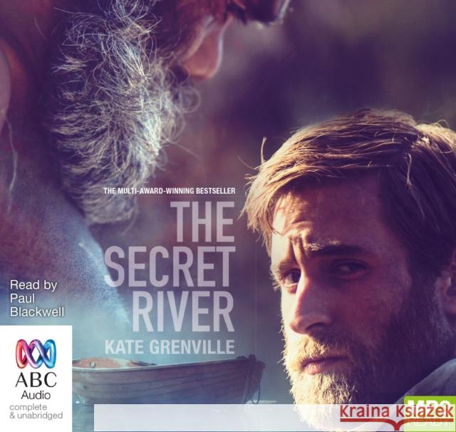 The Secret River Kate Grenville Paul Blackwell  9781486297351