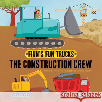 The Construction Crew Finn Coyle Srimalie Bassani 9781486715749