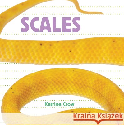 Scales Katrine Crow 9781486717958 Flowerpot Press