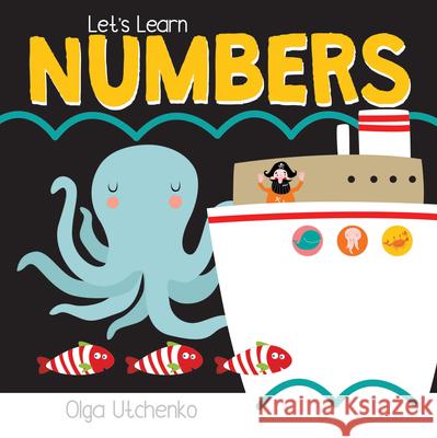 Let's Learn Numbers Olga Utchenko 9781486729883 Flowerpot Press