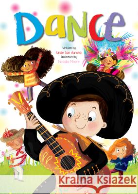 Dance Uncle Ian Aurora Natalia Moore 9781486731237