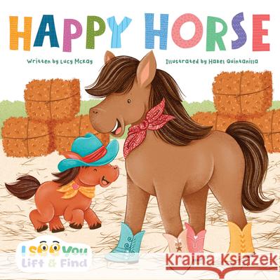 Happy Horse Lucy McKay Hazel Quintanilla 9781486731923