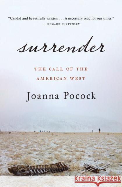 Surrender: The Call of the American West Pocock, Joanna 9781487007249 House of Anansi Press
