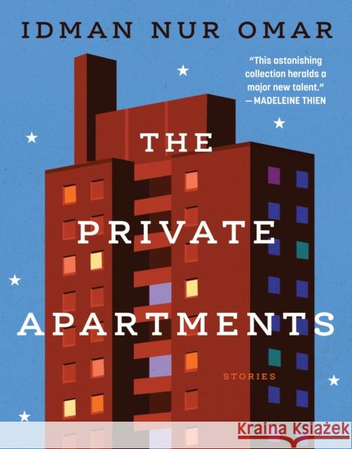 The Private Apartments Idman Nur Omar 9781487011383 House of Anansi Press Ltd ,Canada