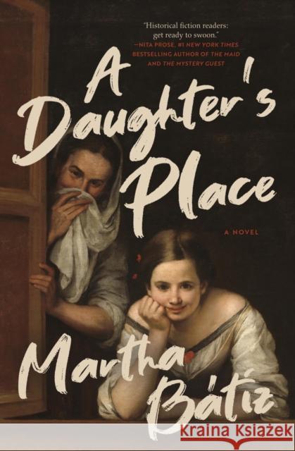 A Daughter's Place: A Novel Martha Btiz 9781487011864 House of Anansi Press