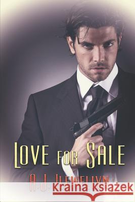 Love for Sale A. J. Llewellyn 9781487424619 Extasy Books