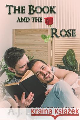 The Book and the Rose A. J. Llewellyn 9781487425272 Extasy Books