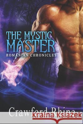 The Mystic Master Crawford Rhine 9781487425449