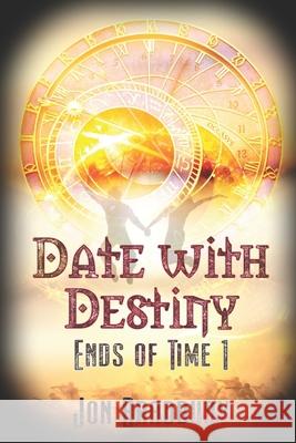 Date With Destiny Jon Bradbury 9781487429331 Extasy Books