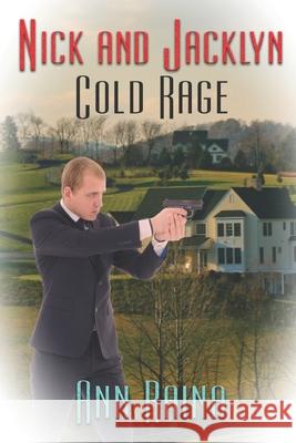 Cold Rage Ann Raina 9781487429416 Extasy Books