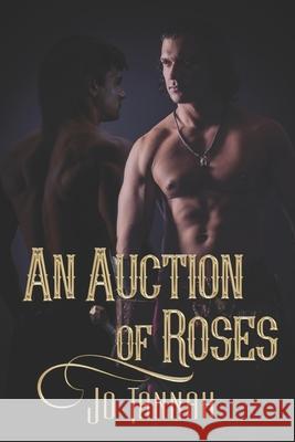 An Auction of Roses Jo Tannah 9781487430375