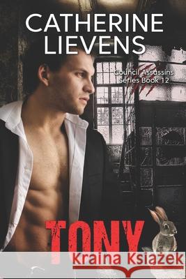 Tony Catherine Lievens 9781487431785 Extasy Books