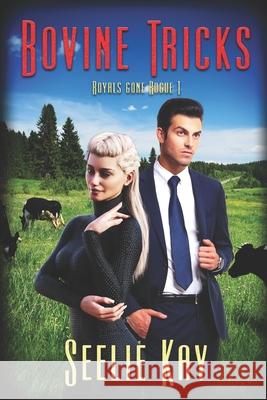 Bovine Tricks Seelie Kay 9781487432362 Extasy Books