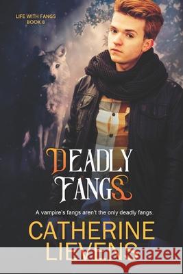 Deadly Fangs Catherine Lievens 9781487432980