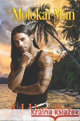 Molokai Man A J Llewellyn 9781487434021 Extasy Books