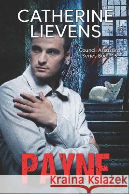 Payne Catherine Lievens   9781487436384 Extasy Books