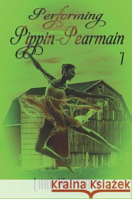 Performing Pippin Pearmain 7 Lark Westerly   9781487437213 Extasy Books