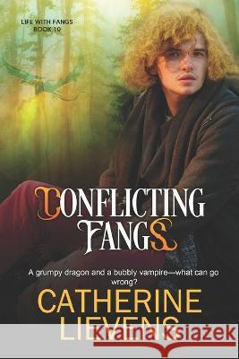 Conflicting Fangs Catherine Lievens 9781487437787