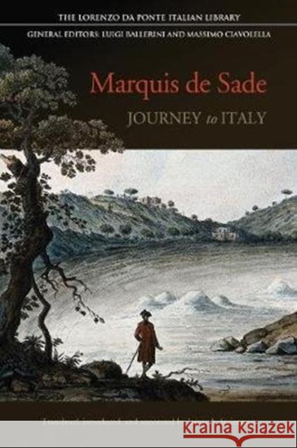 Journey to Italy Marqis d James A. Steintrager James A. Steintrager 9781487505974