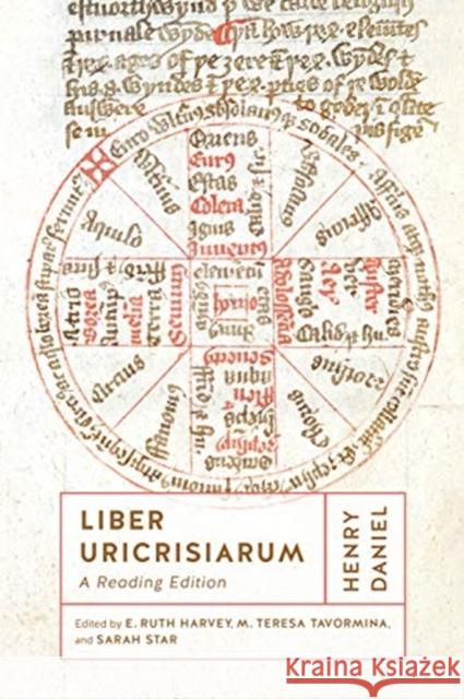 Liber Uricrisiarum: A Reading Edition E. Ruth Harvey M. Teresa Tavormina Sarah Star 9781487506018