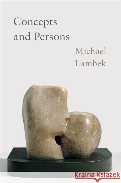 Concepts and Persons Michael Lambek 9781487509057 University of Toronto Press