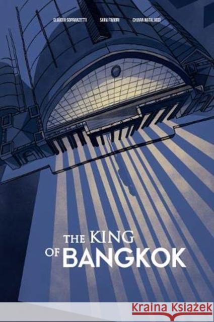 King of Bangkok Sopranzetti, Claudio 9781487526412 University of Toronto Press