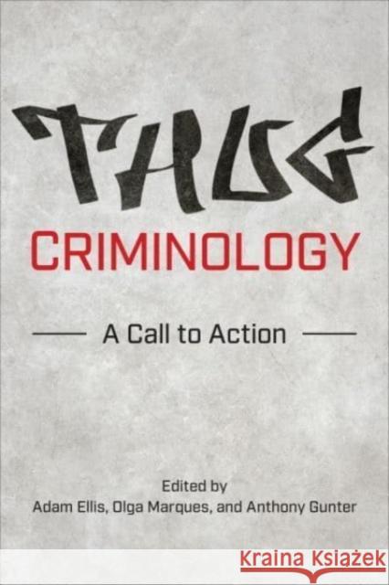 Thug Criminology  9781487545574 University of Toronto Press