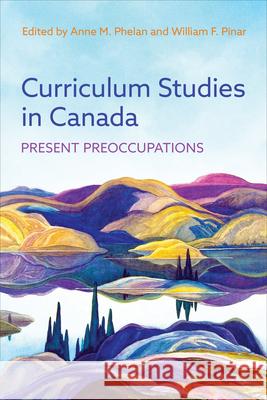 Curriculum Studies in Canada  9781487551698 University of Toronto Press