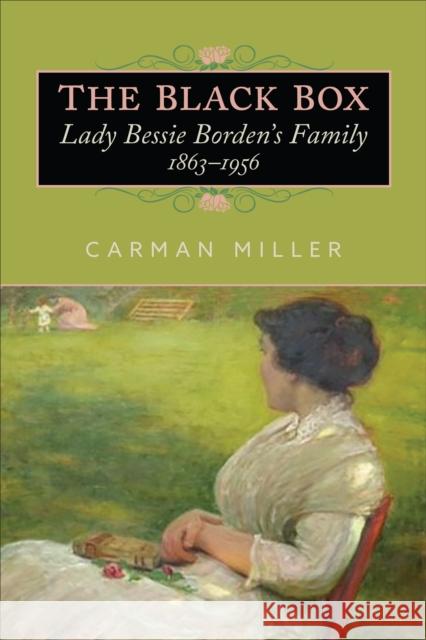 The Black Box Carman Miller 9781487551940 University of Toronto Press