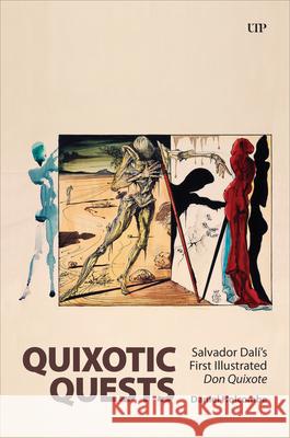 Quixotic Quests Daniel Holcombe 9781487555740 University of Toronto Press