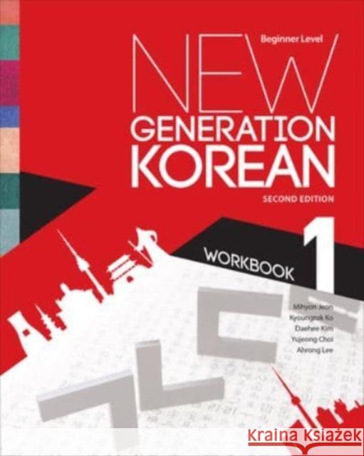 New Generation Korean Workbook Ahrong Lee 9781487557041 University of Toronto Press