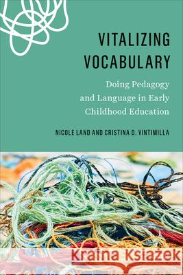 Vitalizing Vocabulary Cristina D. Vintimilla 9781487559397 University of Toronto Press