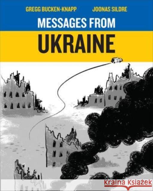 Messages from Ukraine Joonas Sildre 9781487559830 University of Toronto Press