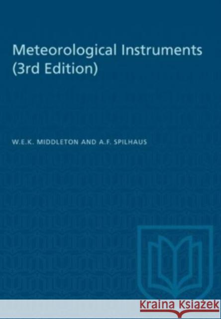 METEOROLOGICAL INSTRUMENTS  9781487572297 TORONTO UNIVERSITY PRESS