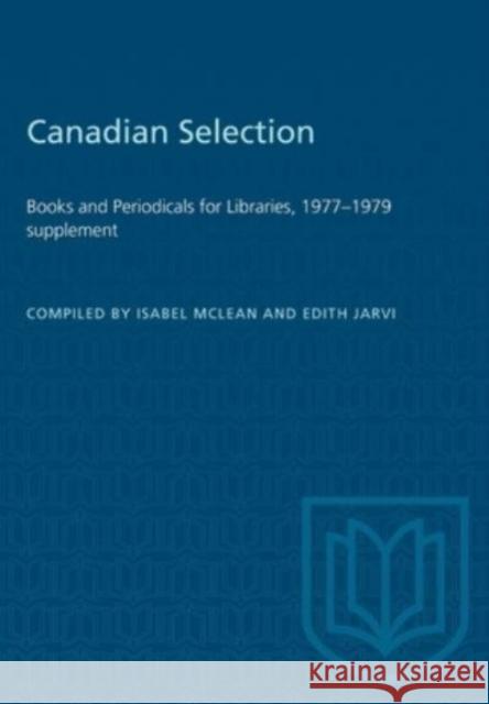 CANADIAN SELECTION BOOKS PERIODICALS  9781487577070 TORONTO UNIVERSITY PRESS