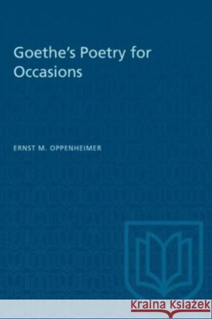 GOETHES POETRY FOR OCCASIONS  9781487578763 TORONTO UNIVERSITY PRESS